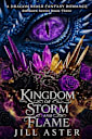 Kingdom Of Storm And Flame: A Dragon Rider Romantasy (Riftborn Series Book 3)