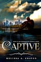 Captive: A Dark Urban Fantasy with Fated Romance (Immortals of Indriell Book 3)