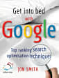 Get into Bed with Google