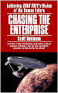 Chasing the Enterprise: Achieving Star Trek’s Vision of the Human Future