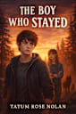 The Boy Who Stayed