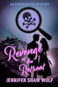 Revenge at the Retreat: An Emerson Fox Mystery
