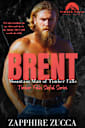 BRENT: Mountain Man of Timber Falls (TIMBER FALLS SINFUL SERIES Book 4)