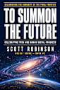 To Summon the Future: Celebrating Woke Trek and Human Social Progress
