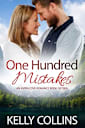 One Hundred Mistakes: A Small Town Romance (An Aspen Cove Romance Book 16)