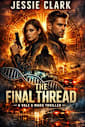 The Final Thread: They wrote her mind. They engineered her bond. Now she’s coming for the author. (The Vale & Ward Files Book 3)