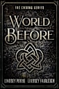 World Before: The Ending Series Prequel Short Stories