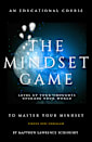 The Mindset Game (Unlocking Your Greatest Assets)