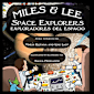 Miles & Lee: Space Explorers/exploradores del espacio (Miles & Lee Bilingual Series Book 1)