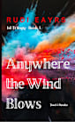 Anywhere the Wind Blows