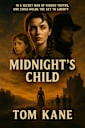 Midnight’s Child (The Midnight Series Book 2)