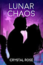Lunar Chaos (Lunar Series Book 4)