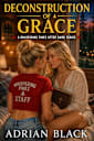 Deconstruction of Grace (Whispering Pines After Dark, #2)