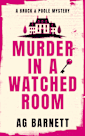 Murder in a Watched Room