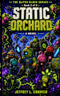 Static Orchard (Captain Cubemelon & Friends: The Glitch Blocks, #2)