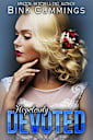 Hopelessly Devoted: (Sacred Sinners MC - Texas Chapter #3)