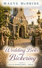 Wedding Bells and Bickering