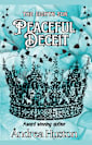 Peaceful Deceit