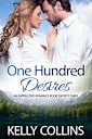 One Hundred Desires: A Small Town Romance (An Aspen Cove Romance Book 23)