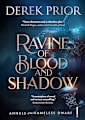 Ravine of Blood and Shadow