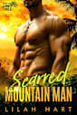 Scarred Mountain Man (Seduction Summit Trails Book 1)
