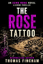 The Rose Tattoo: A Suspenseful Mystery (Echo Rose Book 2)