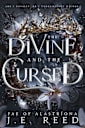 The Divine and the Cursed