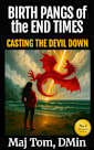 Birth Pangs of the End Times 