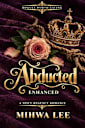 Abducted (New updated edition!)