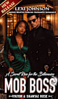 A Secret Rose for the Billionaire Mob Boss: BWWM Bratva Romance Forced Proximity Romance (Book 4)