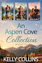 An Aspen Cove Collection: A Small Town Romance Books 1-3