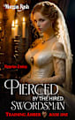 Pierced By The Hired Swordsman