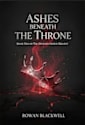 Ashes Beneath the Throne: Book Two of the Divided Crown Trilogy