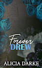 Forever Drew: A Second Chance Romance (Broken Point Book 4)
