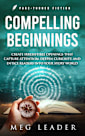 Compelling Beginnings