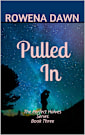 Pulled In (The Perfect Halves, #3)
