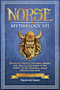 Norse Mythology 101