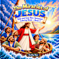 The Miracles of Jesus