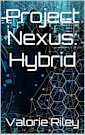 Project Nexus: Hybrid