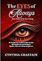 The Eyes of Always (The Eyes Trilogy Book 3)