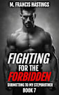 Fighting for the Forbidden