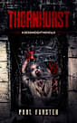 Thornhurst: A Deadweight Novella