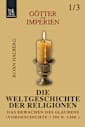  Book in götter und imperien Götter und Imperien — Die Weltgeschichte der Religionen