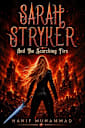 Sarah Stryker And The Scorching Fire