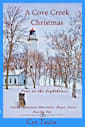 A Cove Creek Christmas: Love at the Lighthouse (Smoky Mountain Magic of Christmas Book 1)