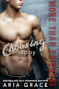 Choosing Happy: M/M Romance (More Than Friends Book 3)