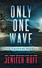 Only One Wave