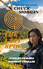 The Last Spiral: A Leilani Kealoha Hawaiian Thriller (Kealoha Island Thrillers Book 3)
