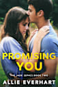 Promising You