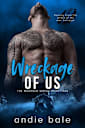 Wreckage of Us (Wrecked Book 4)